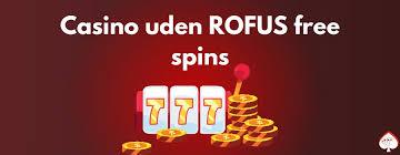 Casino Sider Uden Rufus En Guide til Spil uden Begrænsninger Casino Sider Uden Rufus En Guide til Spil uden Begrænsninger