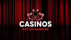 Exploring Casinos Not Listed on Gamstop Your Ultimate Guide 619428219